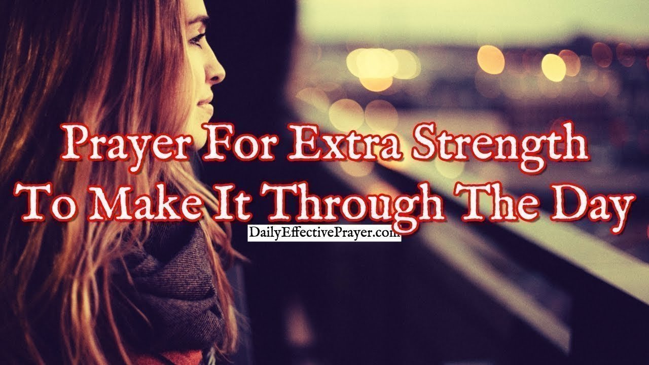 Extra Strength Prayer