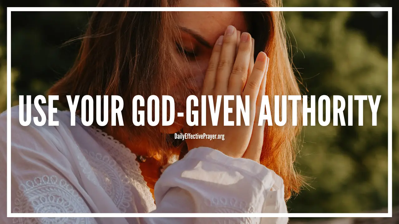 Prayer to use your God-given authority to keep the devil under your feet.