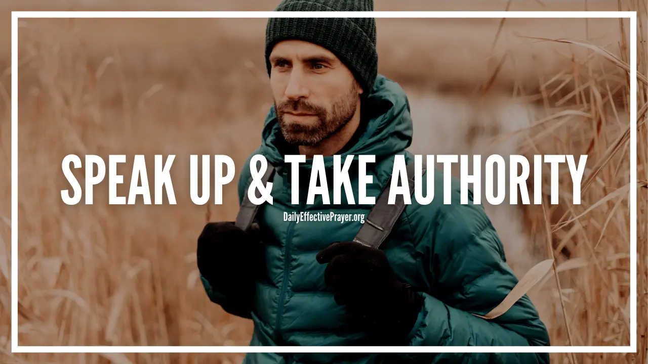 Prayer to speak up and take authority over all evil spirits.