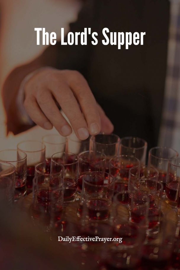 41 Anointed Bible Scriptures On Communion | The Lord's Supper Verses