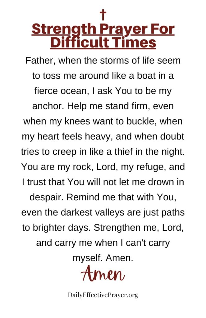 11 Powerful Prayers For Strength and Courage In Difficult Times