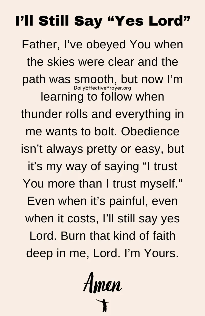 daily effective prayer about saying yes lord