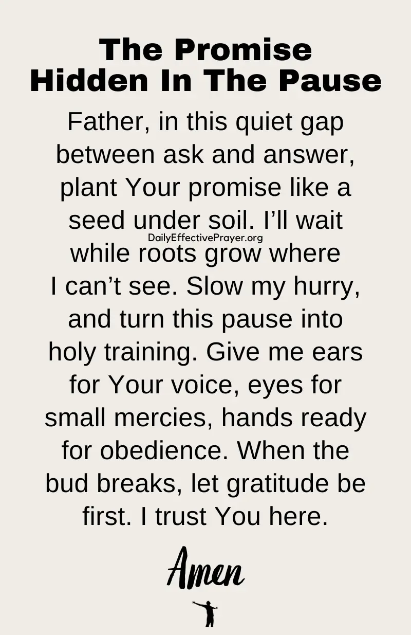 daily effective prayer about the promise hidden in the pause