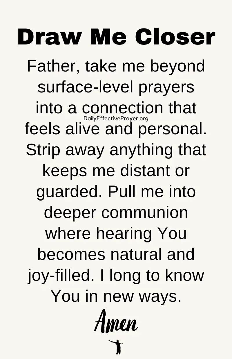 daily effective prayer to draw closer to god