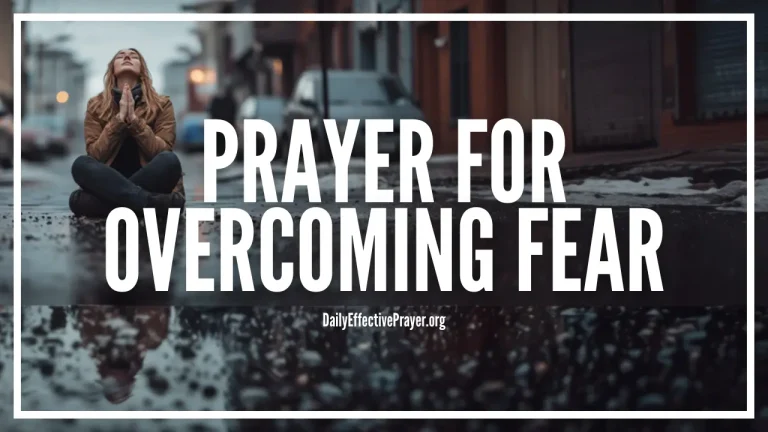 Prayer to Overcome Fear: Scripture Method and Verses