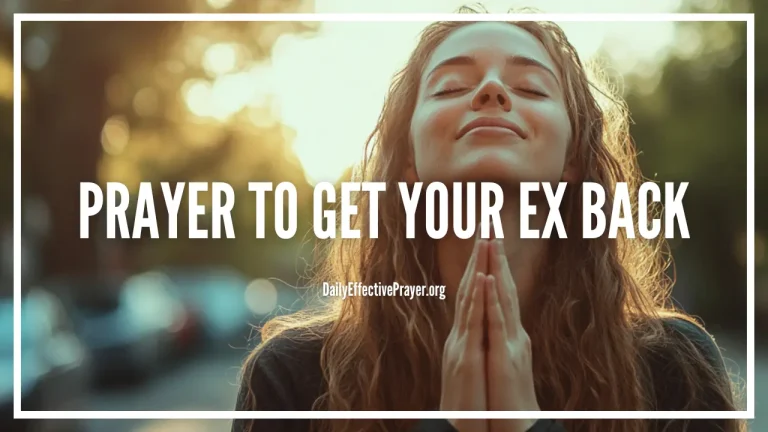 Prayer to Get Your Ex Back: Biblical Meaning Explained
