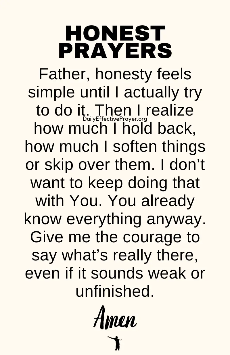 daily effective prayer honest prayers
