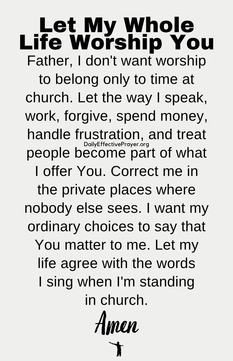 daily effective prayer to let my whole life worship god